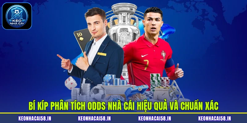 Phân Tích Odds Nhà Cái | Bí Kíp Đọc Tỷ Lệ Cược Chuẩn 4 Bí kíp phân tích odds nhà cái hiệu quả và chuẩn xác