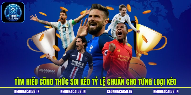 Công Thức Soi Kèo Tỷ Lệ Chuẩn Mang Lại Lợi Nhuận Cực Khủng 2 Tìm hiểu công thức soi kèo tỷ lệ chuẩn cho từng loại kèo